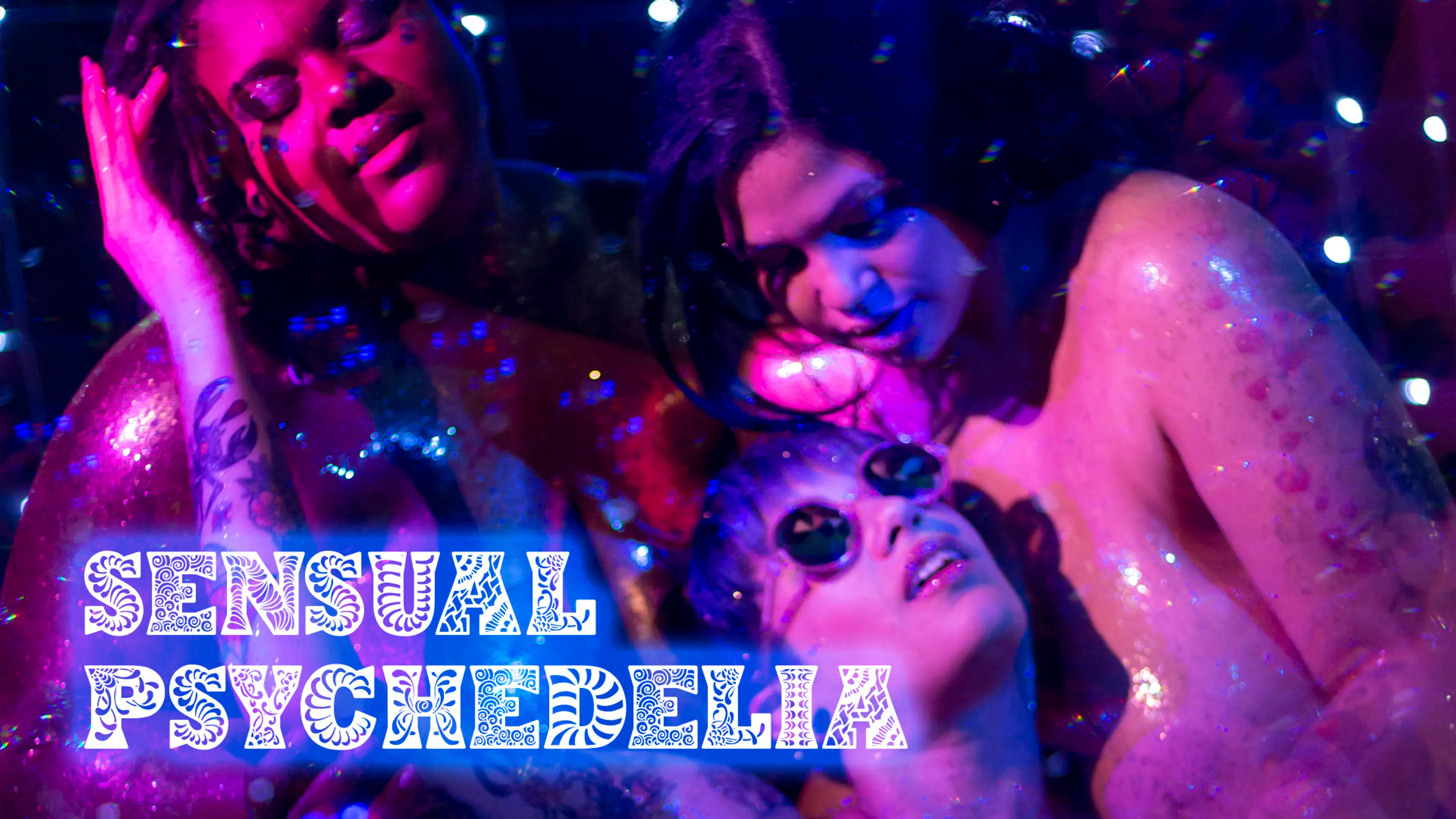 Sensual Psychedelia poster